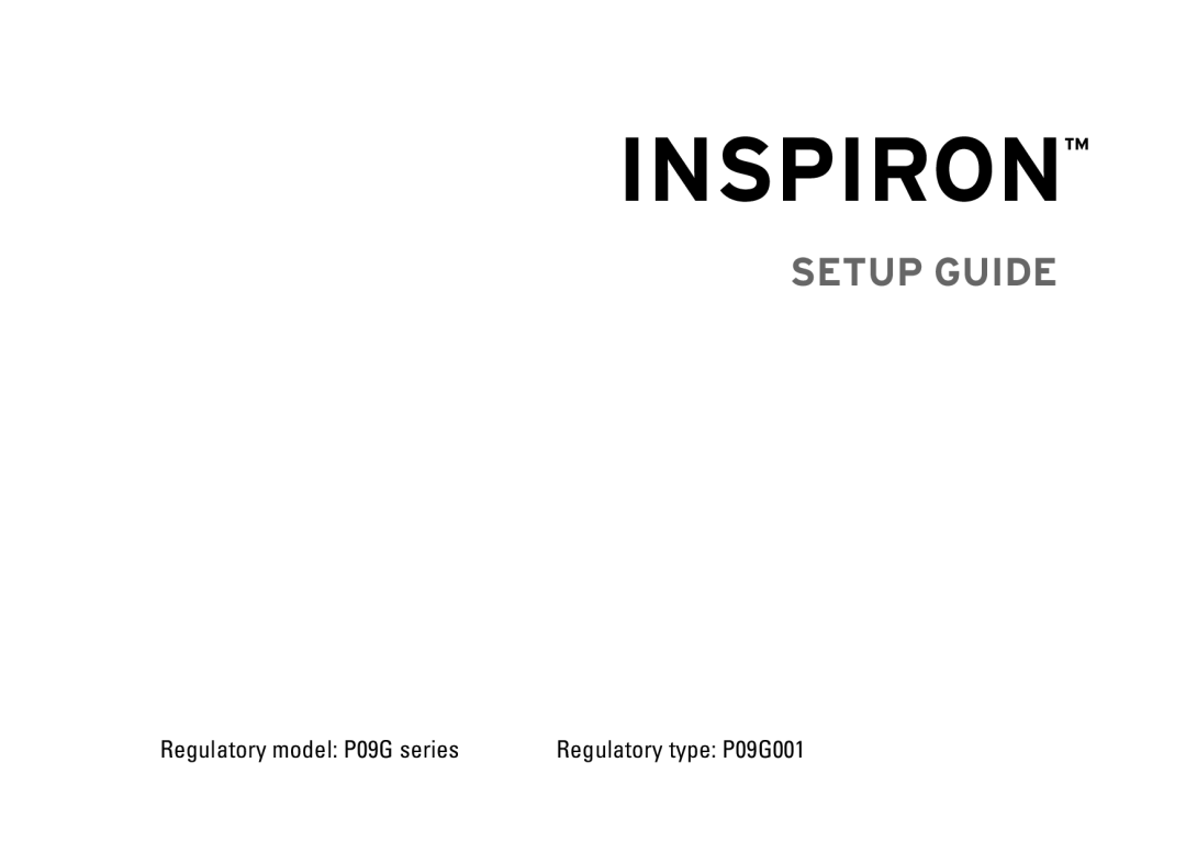 Dell 1464, YXKVH setup guide Inspiron, Setup Guide, Regulatory model P09G series Regulatory type P09G001 
